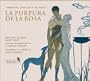 Tomas de Torrejon y Velasco: La Purpura de la Rosa