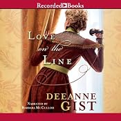 Love on the Line | [Deeanne Gist]