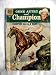 Search : Gene Autry and Champion (Champion Calls A Bluff, vol 1 #119 July-Sept.,1958)