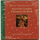 Mary Emmerling's American Country Christmas List Book by Mary Emmerling