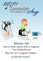 iPhoto '08 - How to Scan, Edit, and Organize Your Digital Photos