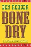 Bone Dry: Blanco County Mysteries
