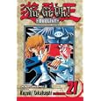 Yu-Gi-Oh!: The Duelist Vol. 21 (Yu-Gi-Oh! (Graphic Novels))