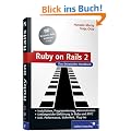 Ruby on Rails 2: Das Entwickler-Handbuch, m. DVD-ROM