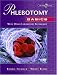 Book Phlebotomy Basics: With Other Laboratory Techniques