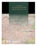 Produkt-Bild: China Yesterday and To-Day / by Edward Thomas Williams