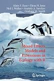 Mixed Effects Models and Extensions in Ecology with R