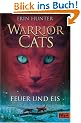 Warrior Cats. Feuer und Eis: I, Band 2