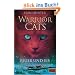 Warrior Cats. Feuer und Eis: I, Band 2