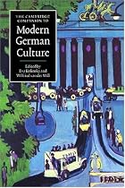 The Cambridge Companion to Modern German Culture (Cambridge Companions to Culture)