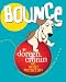 Bounce (Doreen Cronin: Click, Clack, and More)