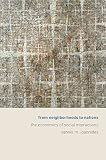 From neighborhoods to nations : the economics of social interactions