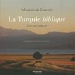 La Turquie biblique