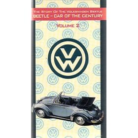Beetle! Car of the Century the Story of the Volkswagen Beetle Vol 2