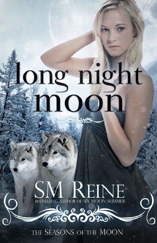 Long Night Moon (#3) (Seasons of the Moon) by SM Reine
