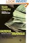 The Fateful Triangle: The United States, Israel and the Palestinians