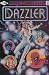 Books : DAZZLER # 1-8 mutant as disco diva (DAZZLER (1981 MARVEL))