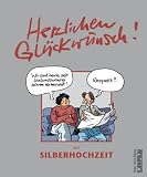 Herzlichen Gl�ckwunsch zur Silberhochzeit