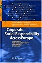 Corporate Social Responsibility Across Europe: Discovering National Perspectives of Corporate Citizenship
