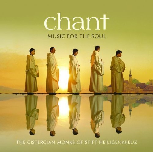 Chant - Music For The Soul