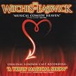 Witches of Eastwick (Original London Cast)