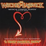 Witches of Eastwick (Original London Cast)