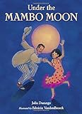 Under the Mambo Moon