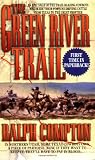 The Green River Trail (Trail Drive)