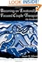 Becoming an Emotionally Focused Couple Therapist: The Workbook