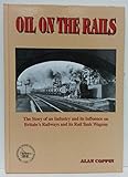 Oil on the rails