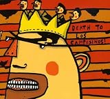 Death To Los Campesinos