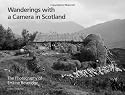 Wanderings with a Camera in Scotland: The Photography of Erskine Beveridge
