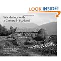 Wanderings with a Camera in Scotland: The Photography of Erskine Beveridge