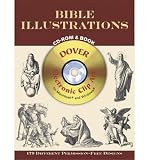 Produkt-Bild: (BIBLE ILLUSTRATIONS CD-ROM AND BOOK BIBLE ILLUSTRATIONS CD-ROM AND BOOK) BY DOVER PUBLICATIONS INC(AUTHOR)Paperback Aug-2003