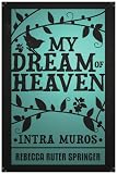My Dream of Heaven
