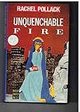 Unquenchable fire