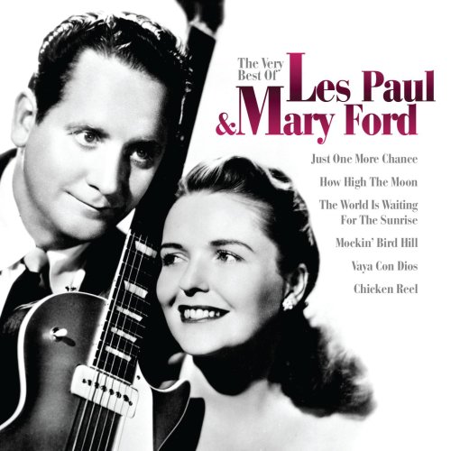 The Very Best of Les Paul and Mary Ford