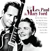 The Very Best Of Les Paul & Mary Ford