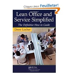 Lean Office and Service Simplified: The Definitive How-to Guide