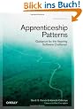 Apprenticeship Patterns: Guidance for the Aspiring Software Craftsman