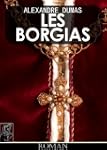 Les Borgias [illustr�]