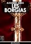 Les Borgias [illustr�]