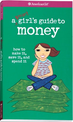 A Smart Girl's Guide to Money (American Girl 