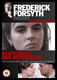 Frederick Forsyth Presents: Death Has A Bad Reputation [DVD]