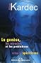 La gen�se, les miracles et les pr�dictions selon le spiritisme