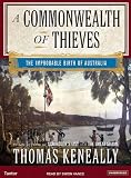  : A Commonwealth of Thieves: The Improbable Birth of Australia