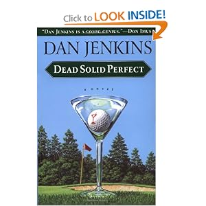 Dead Solid Perfect Dead Solid Perfect