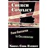 Church Conflict: From Contention to Collaboration