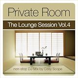 Private Room Vol.4 Mixed By Cosy Scope