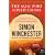 The Man Who Loved China: The Fantastic Story of the Eccentric Scientist Who Unlocked the Mysteries of the Middle Kingdom (P.S.)